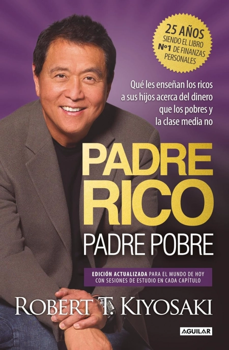 Libro Padre Rico, padre Pobre - Robert T. Kiyosaki
